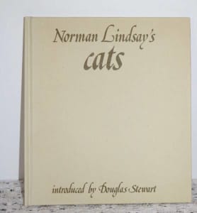 Norman Lindsays Cats Introduced by Douglas Stewart hardcover book