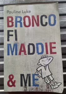 Bronco Fi Maddie & Me by Pauline Luke