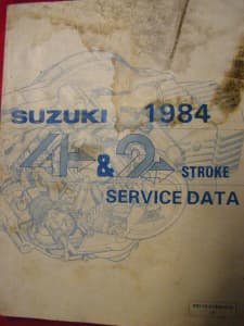 GENUINE SUZUKI SERVICE DATA GUIDE  4 AND 2 STROKES c1984