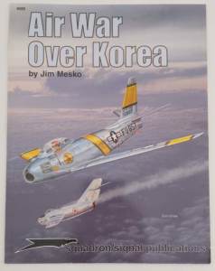 Air War Over Korea, Squadron-Signal Publications, 2000, (book)