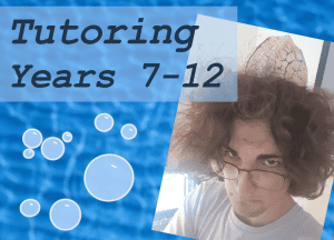 Highschool Tutoring - Years 7-12