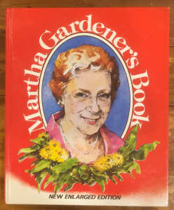 Martha Gardeners Book Hardcover 1984