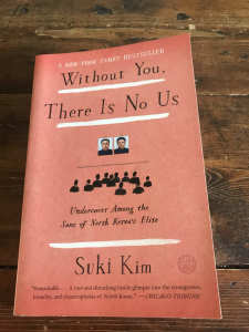 “Without you, there is no us” by Suki Kim
