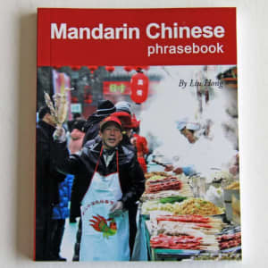 Mandarin Chinese Phrasebook by Liu Hong