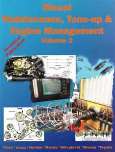 Diesel Maintenance Tune Up & Engine Management 1982 - 1998 : Volume 2