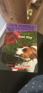 Jack Russell, Dog Detective Series : Book 9 - Fowl Play