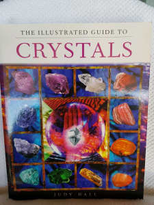 The Illustrated Guide To Crystals By Judy Hall #B2