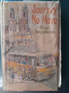 Journey No More. (1978) A novel by Kay Stephens.