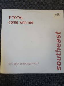 Dj Vinyl Records : T-Total: Come With Me