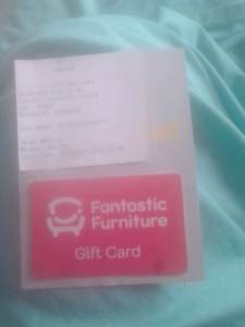 2 Fantastic Furniture Gift Cards=$1577- will sell separate.