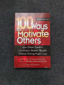 100 ways to motivate others - Steve Chandler