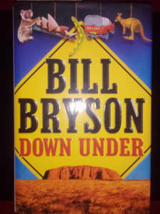 Bill Bryson - Down Under - hardcover