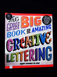 The Great Big Book of Amazing Creative Lettering