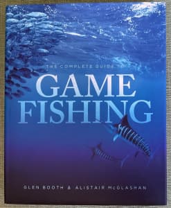 THE COMPLETE GUIDE TO GAME FISHING