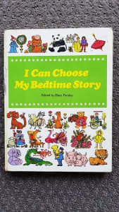 I Can Choose My Bedtime Edited by Mary Parsley. 1971. Has 54 stories