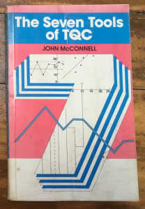 The Seven Tools of TQC - Second Edition (1986) by John McConnell