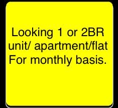 Wanted: Looking for apartment/ unit/ flat