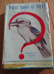 Wanted: What Bird Is That by Neville W Cayley