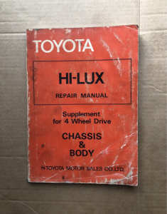 Toyota Hilux Repair Manual Supplement for 4 Wheel Drive Chassis & Body