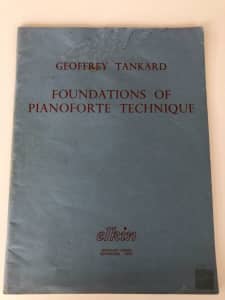 Foundations of Pianoforte Technique by Geoffrey Tankard