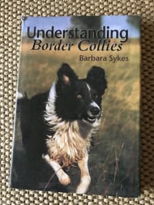 Dog training book: Understanding Border Collies by Barbara Sykes