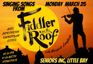 SINGING - FIDDLER ON THE ROOF - Seniors Inc, Little Bay