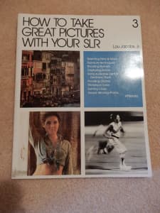 How to Take Great Picture with Your SLR (Published 1982)