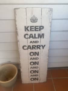 Large Keep Calm Sign. Excellent condition.