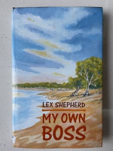 1995* SIGNED* MY OWN BOSS By Lex Shepherd* Hardcover Book