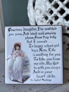 Poem by ISABEL MEEKINGS on Ceramic Tile, for PRECIOUS DAUGHTER