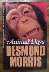 Animal Days by Desmond Morris