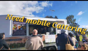 Wanted: Catering Food Truck Needed