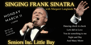 SINGING FRANK SINATRA - Seniors Inc, Little Bay