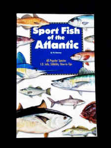 Sport Fish of the Atlantic (North America) - Vic Dunaway