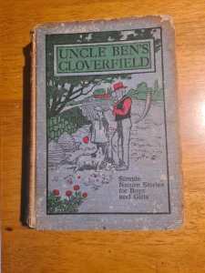Vintage 1930s Book - Uncle Bens Cloverfield