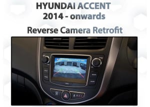 Hyundai Accent Reversing Camera Integration