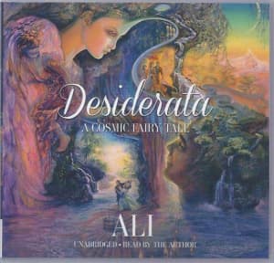Desiderata: A Cosmic Fairy Tale - 2 CD set - Ali (Sean Stone)