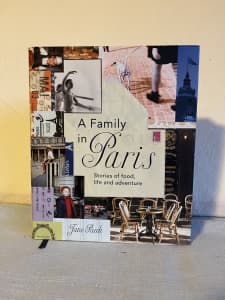 ‘A Family in Paris’, hardcover with photos, recipes & information.