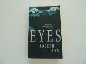 Book: EYES by Joseph Glass. 405p. Used condition.