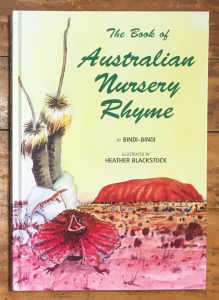 The Book of Australian Nursery Rhyme by Bindi-Bindi (Hardback)