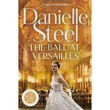 Danielle Steel The Ball at Versailles