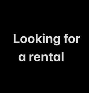 LOOKING for a rental