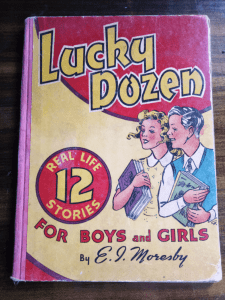 Lucky Dozen by E. I. Moresby - vintage hardcover book - can post