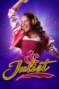 & Juliet musical 2x tickets April 19th Friday 730pm