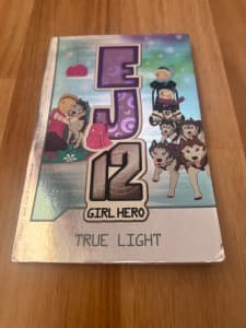 EJ 12 Girl Hero True Light book by Susannah McFarlane
