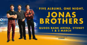 Jonas Brothers Tickets - Sydney 2nd March at Qudos Bank Arena