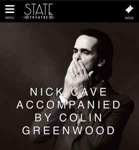 Nick Cave @ State Theatre - Monday 29th - 1 Premium Ticket