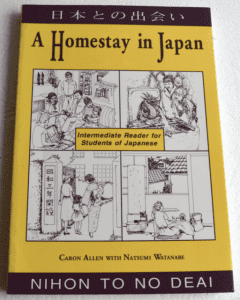 A Homestay in Japan: Intermediate Reader for Students of Japanese