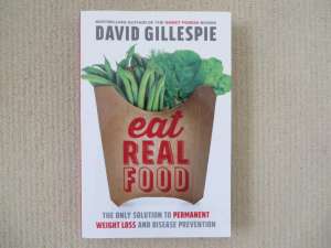 David Gillespie - Eat Real Food