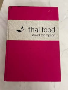 Thai Food By: David Thompson Hardcover